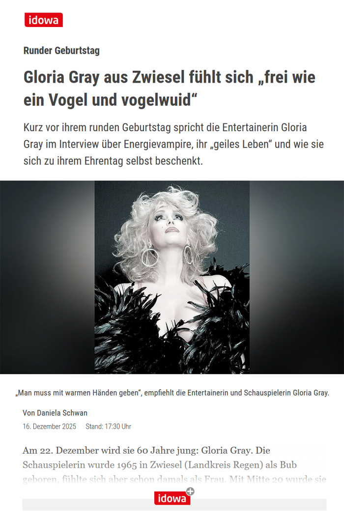 "Frei wie ein Vogel und vogelwuid!" Gloria Gray im AZ-Interview zu ihrem 60.sten Geburtstag - idowa, 16.12.2025