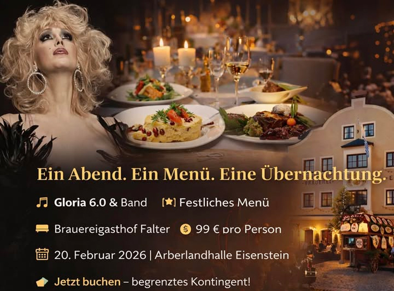 Vor-Premiere von "GLORIA GRAY 6.0" in der Arberlandhalle Eisenstein am 20.02.2026 - Übernachtung im Brauereigasthof Falter