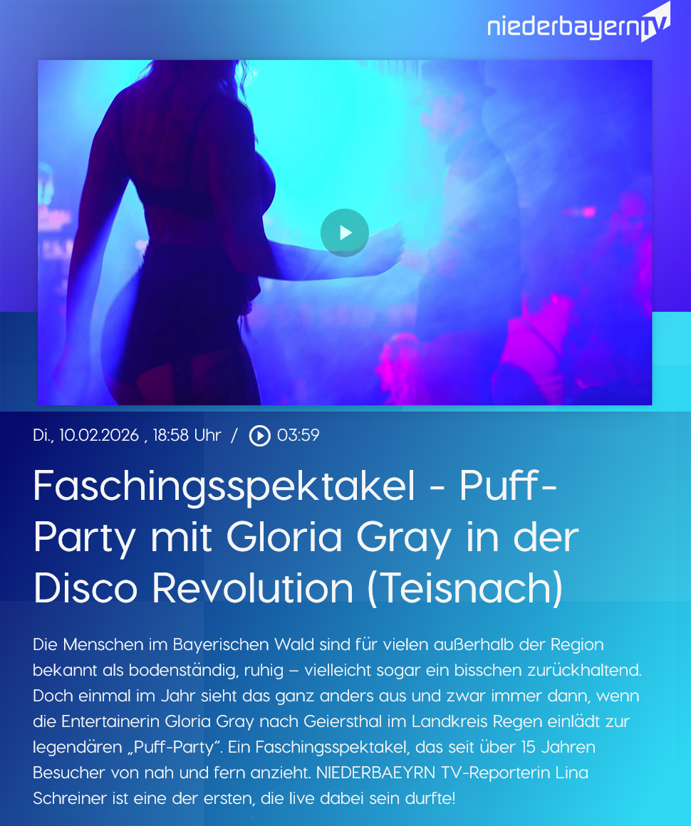 "PuffParty by Gloria Gray" 2026 - NIEDERBAYERN TV, 10.02.2026